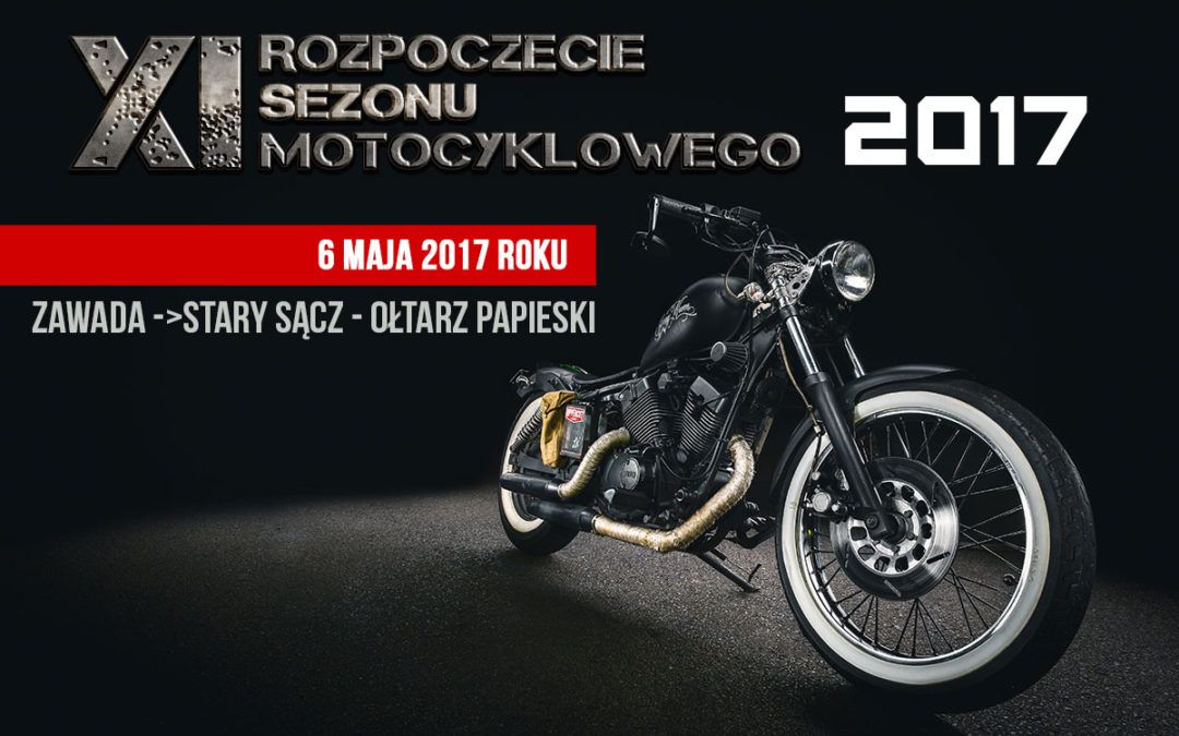 XI Rozpoczęcie Sezonu motocyklowego 2017