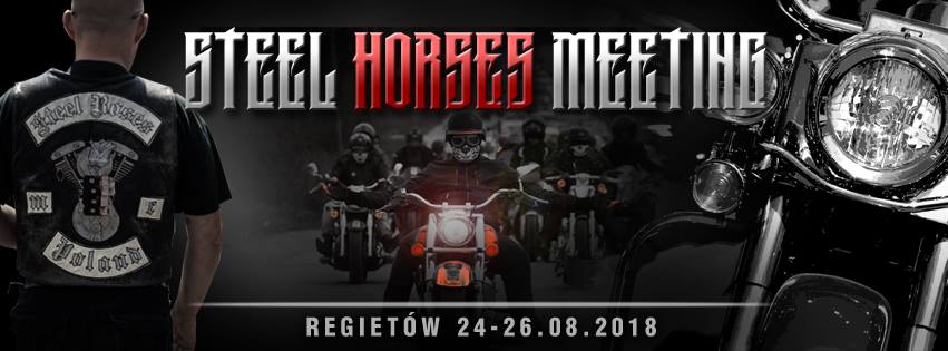 XXIV Steel Horses Meeting 24-26. sierpnia 2018!